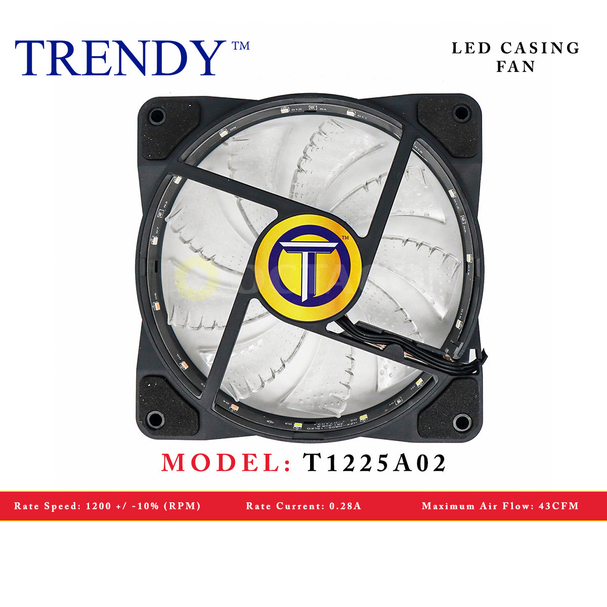 TRENDY T1225A02 LED CASING FAN
